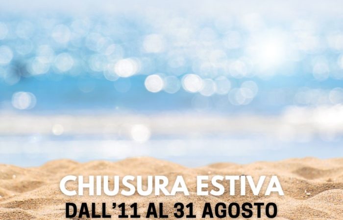 chiusura estiva