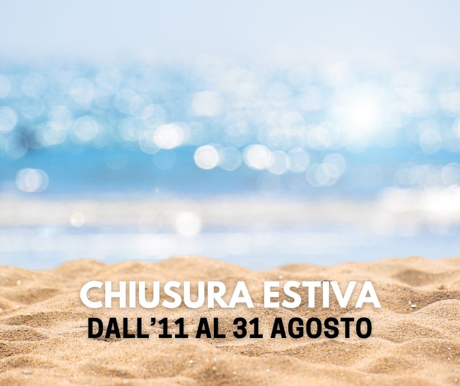 chiusura estiva