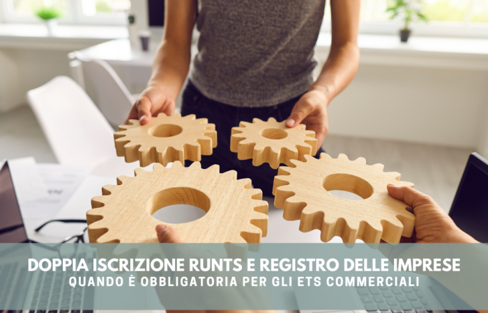 doppia iscrizione RUNTS e Registro delle imprese