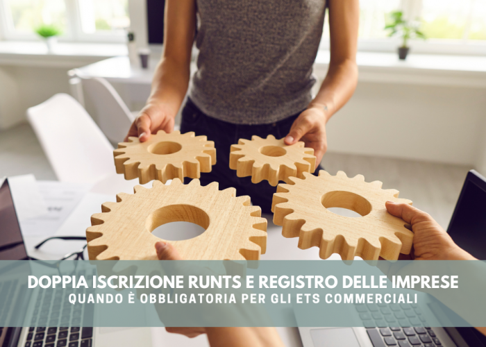 doppia iscrizione RUNTS e Registro delle imprese